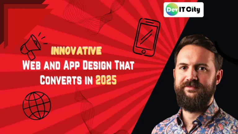 Innovative Web and App Design That Converts in 2025