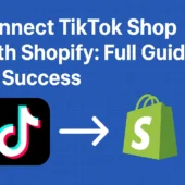 Thumbnail showing how to Connect TikTok Shop With Shopify using step-by-step integration guide for e-commerce success.