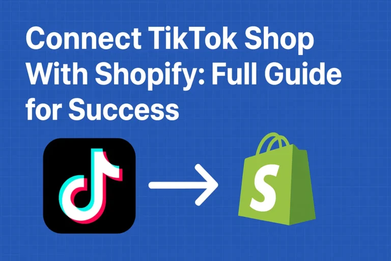 Thumbnail showing how to Connect TikTok Shop With Shopify using step-by-step integration guide for e-commerce success.