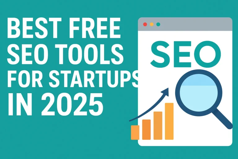 Thumbnail image with the title 'Best Free SEO Tools for Startups in 2025' displayed on a modern digital background featuring icons of analytics, search, and growth charts.